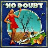 No Doubt - Tragic Kingdom