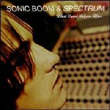 Sonic Boom - What Came Before After