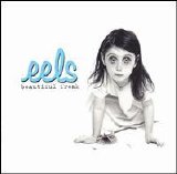 Eels - Beautiful Freak