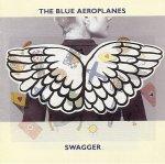 Blue Aeroplanes - Swagger