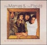 Mamas & Papas - All the Leaves Are Brown: The Golden Era Collection (Disk 1)