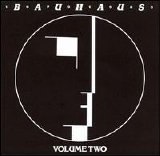 Bauhaus - 1979-1983 Volume Two