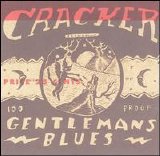 Cracker - Gentleman's Blues