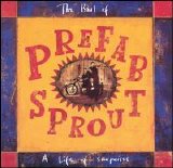 Prefab Sprout - Life Of Surprises - The Best Of