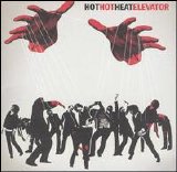 Hot Hot Heat - Elevator