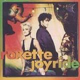 Roxette - Joyride