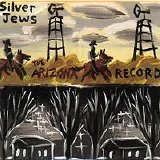 Silver Jews - The Arizona Record