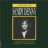 Denny, Sandy - The Best of Sandy Denny