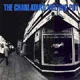 Charlatans U.K. - Melting Pot