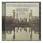 New York Rock & Roll Ensemble - Reflections