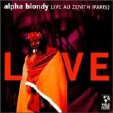 Alpha Blondy - Live Au Zenith (Paris)