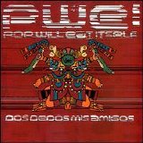 Pop Will Eat Itself - Dos Dedos Mis Amigos