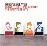 Manic Street Preachers - Forever Delayed (The Remixes) (Disc 2)