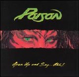 Poison - Open Up and Say... Ahh!