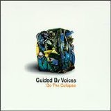 Guided By Voices - Do The Collapse