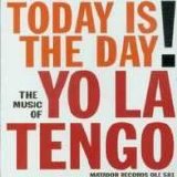 Yo La Tengo - Today Is the Day E.P.