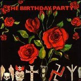 Birthday Party - The Bad See E.P./The "Mutiny" Sessions