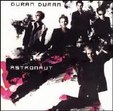 Duran Duran - Astronaut