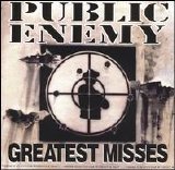 Public Enemy - Greatest Misses