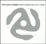 Black Crowes - Three Snakes And One Charm