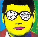 Black Grape - It's Great When You're Straight...Yeah