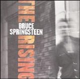 Bruce Springsteen & The E Street Band - The Rising