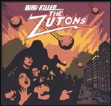 Zutons - Who Killed...... The Zutons?