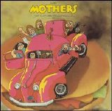 Zappa, Frank (and the Mothers) - Just Another Band From L.A.