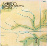 Eno, Brian - Ambient 1: Music for Airports