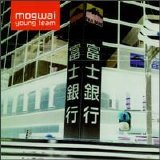 Mogwai - Young Team