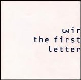 Wire - The First Letter