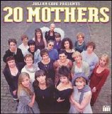 Cope. Julian - 20 Mothers