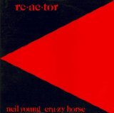 Young, Neil (& Carzy Horse) - Re-ac-tor