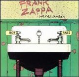 Zappa, Frank (and the Mothers) - Waka - Jawaka