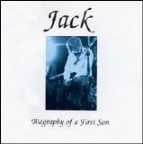 Jack - Biography of a First Son