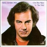 Diamond, Neil - On The Way To The Sky