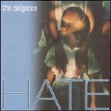 Delgados - Hate