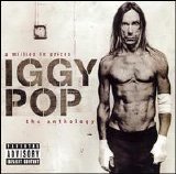 Iggy Pop - A Million In Prizes, The Anthology