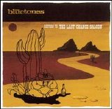 Bluetones - Return To The Last Chance Saloon