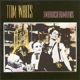 Waits, Tom - Swordfishtrombones