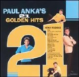 Anka, Paul - 21 Golden Hits