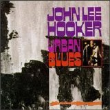 Hooker, John Lee - Urban Blues