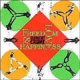 Element of Crime - Freedom, Love and Happiness