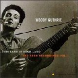 Guthrie, Woody - This Land is Your Land - The Asch Recordings Vol. 1