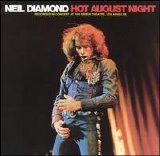 Diamond, Neil - Hot August Night (Disc 2)