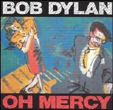 Dylan, Bob - Oh Mercy