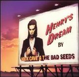 Cave, Nick and the Bad Seeds - Henry's Dream