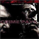 Element of Crime - Crime Pays