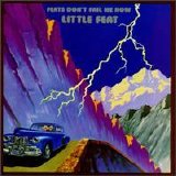 Little Feat - Feats Don't Fail Me Now