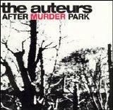 Auteurs - After Murder Park